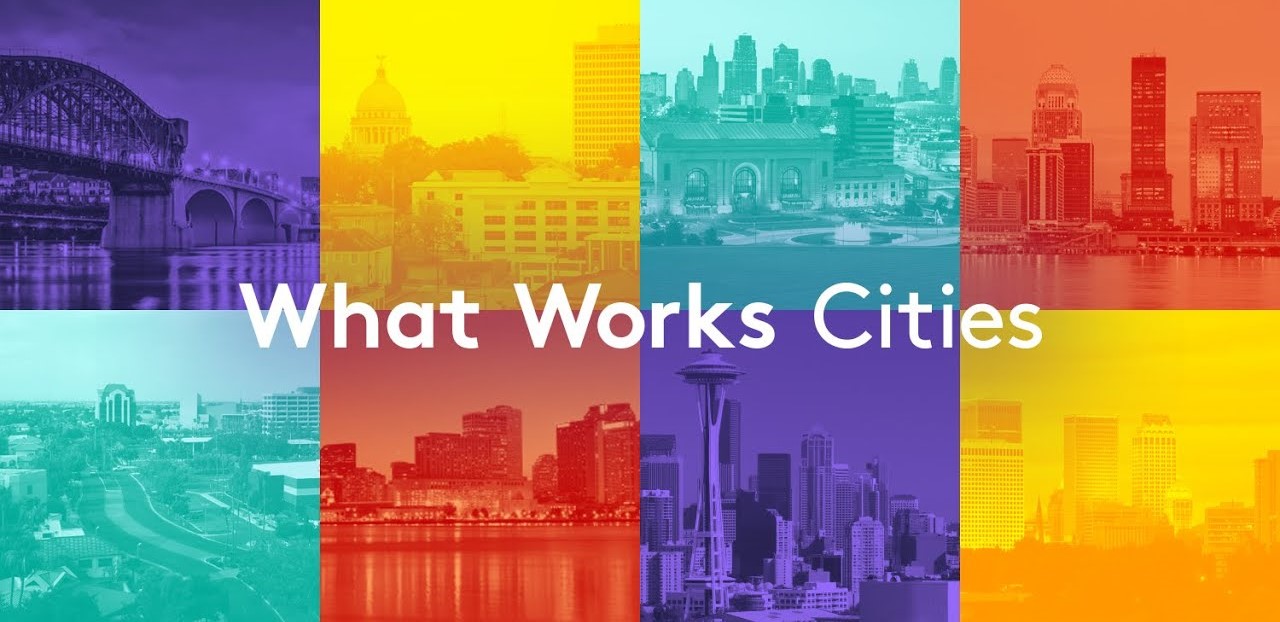 What Works Cities: ciudades que gestionan datos de forma eficiente y toman decisiones basadas en evidencia