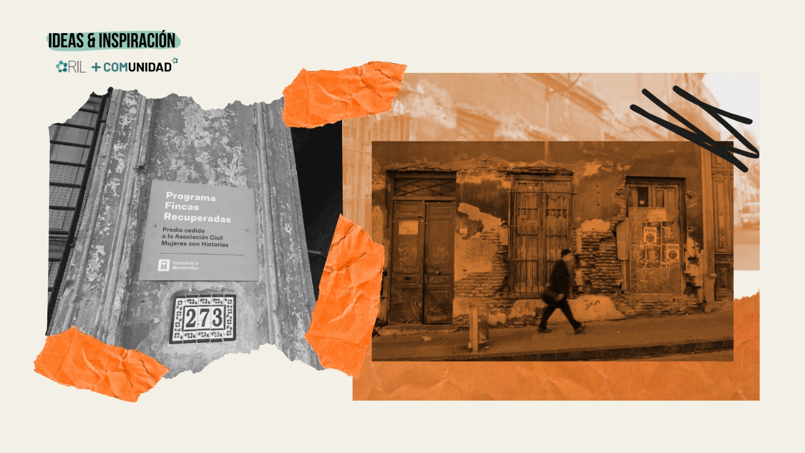 BOLETÍN IDEAS & INSPIRACIÓNFincas Abandonadas, el programa de Montevideo para revitalizar inmuebles
